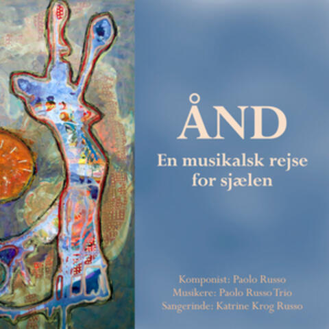 ÅND - en musikalsk rejse for sjælen album art