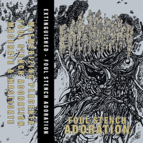 Foul Stench Adoration album art