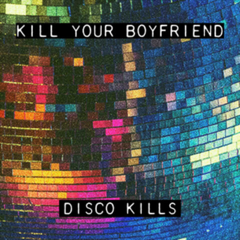 Disco Kills album art