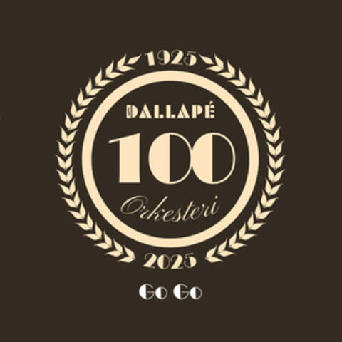 Go Go: Dallapé-orkesteri 100 vuotta album art