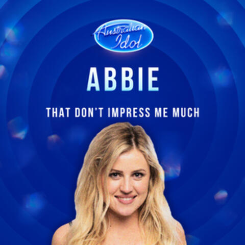 That Don't Impress Me Much album art