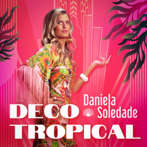 Deco Tropical album art