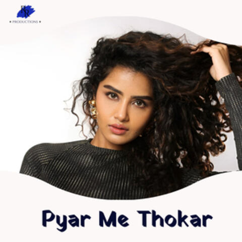 Pyar Me Thokar album art