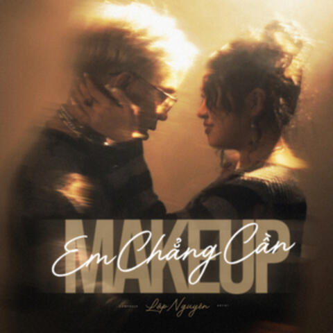 Em Chẳng Cần Makeup album art