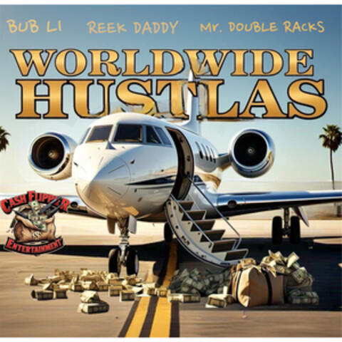World Wide Hustlas album art