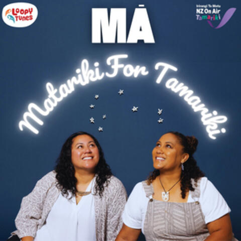 Mā: Matariki for Tamariki album art
