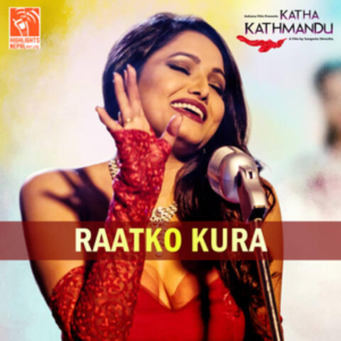 Raat Ko Kura (From "Katha Kathamandu") album art