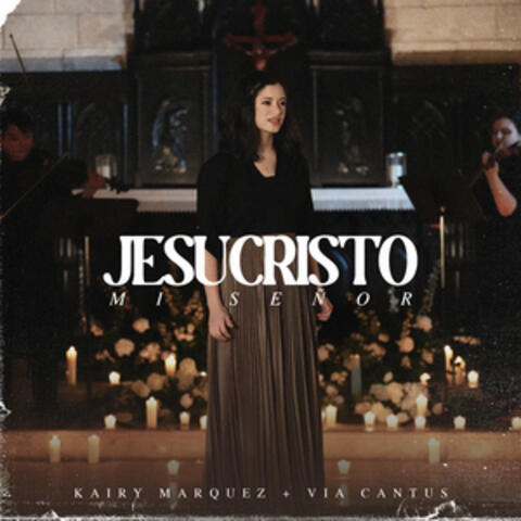 Jesucristo Mi Señor album art