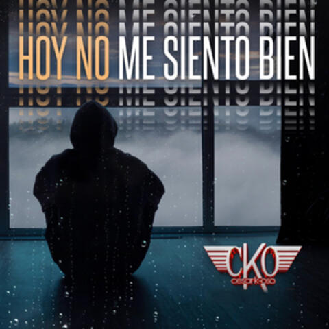 Hoy No Me Siento Bien album art