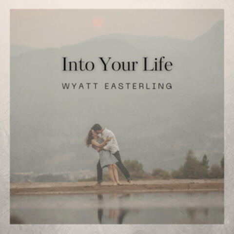 Into Your Life album art