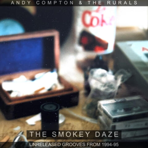 The Smokey Daze - Unreleased Grooves from 1994-1995. album art