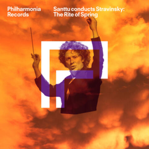 Santtu conducts Stravinsky: The Rite of Spring album art
