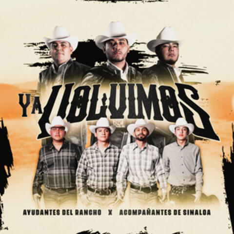 Ya Volvimos album art