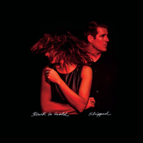 Black To Gold (Stripped) album art