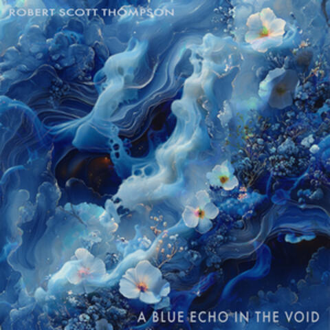 A Blue Echo in the Void album art