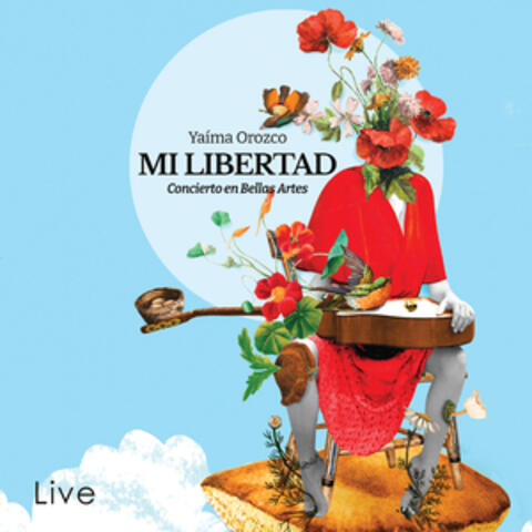 Mi libertad: Concierto en Bellas Artes album art
