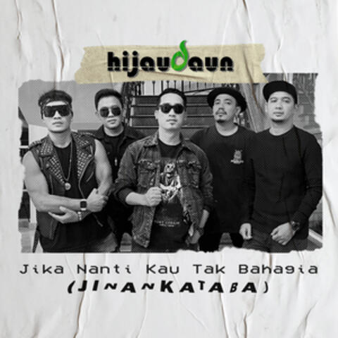 Jika Nanti Kau Tak Bahagia (Jinankataba) album art