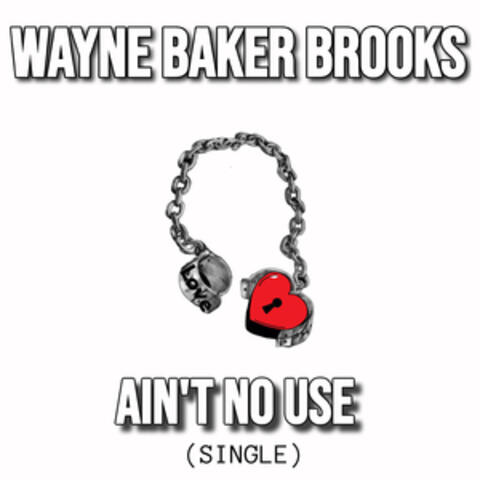Ain't No Use album art