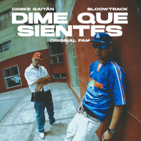 Original Fam: DIME QUE SIENTES album art