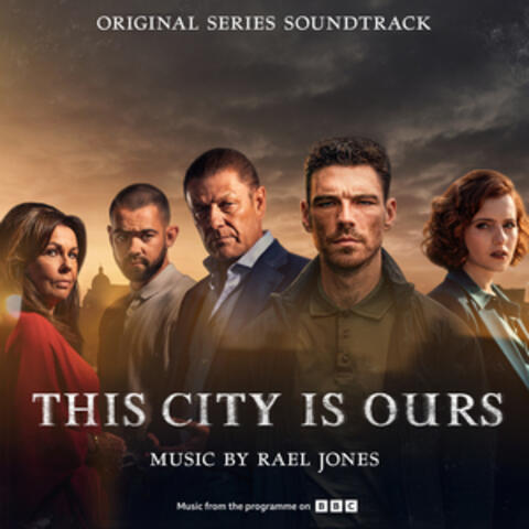 This City Is Ours (Original Series Soundtrack) album art