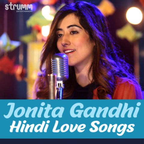 Jonita Gandhi - Hindi Love Songs album art