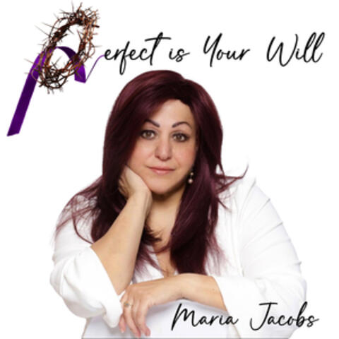 Perfect Is Your Will album art