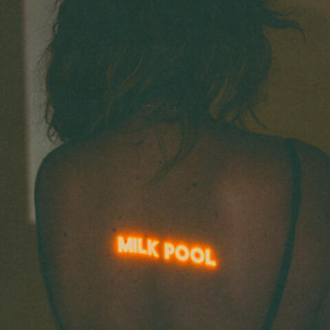 MILK POOL album art