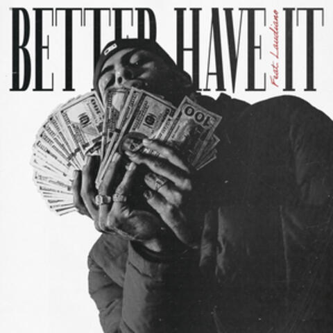Better Have It album art