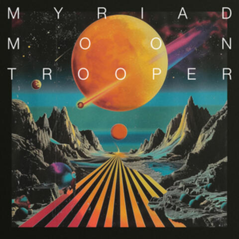 Moontrooper album art