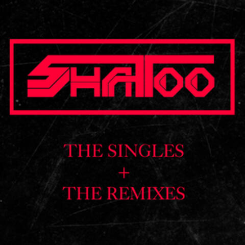 The Singles + The Remixes album art