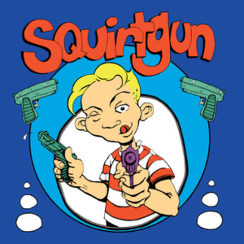 Squirtgun album art