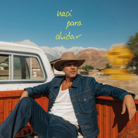 Nací Para Olvidar album art
