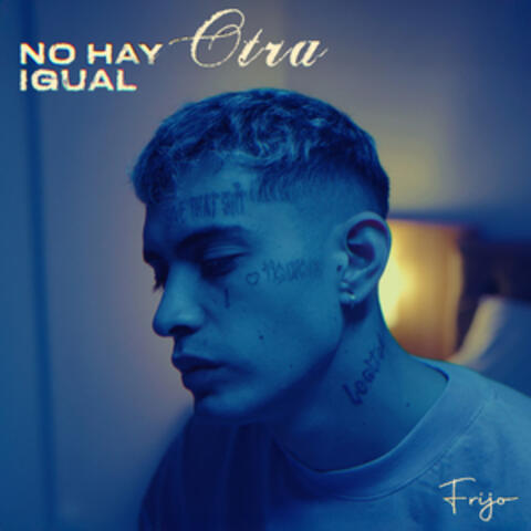 No Hay Otra Igual album art