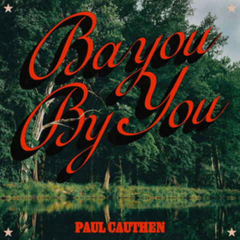 Bayou By You album art