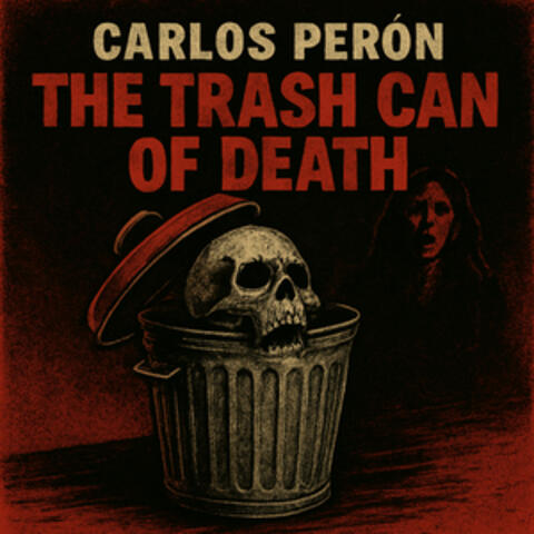 The Trash Can Of Death album art