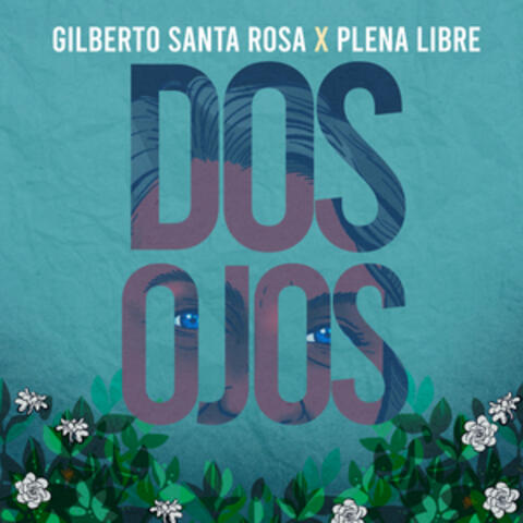 Dos Ojos album art