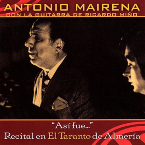 "Así Fue...". Recital en el Taranto de Almería album art