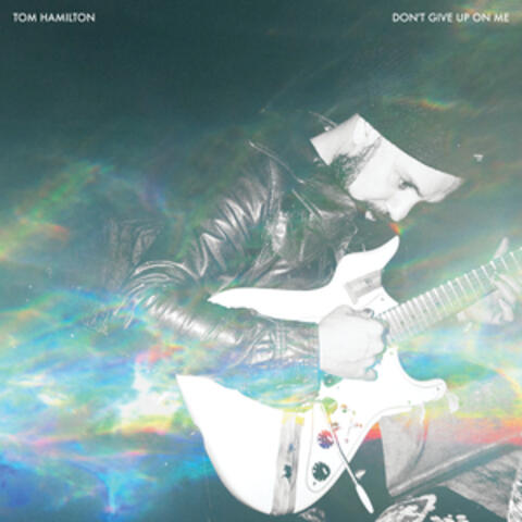 Don't Give Up On Me album art