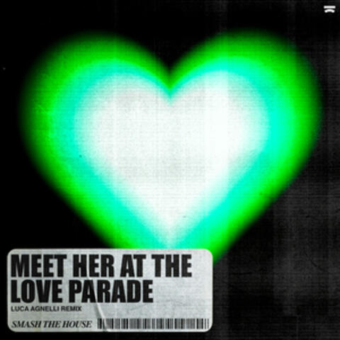 Meet Her At The Love Parade album art
