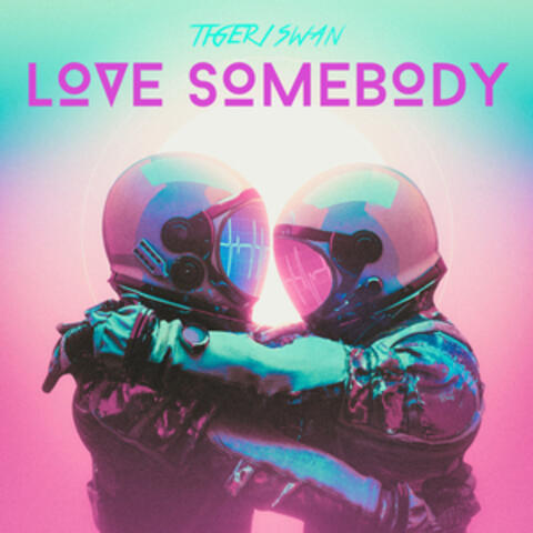Love Somebody album art