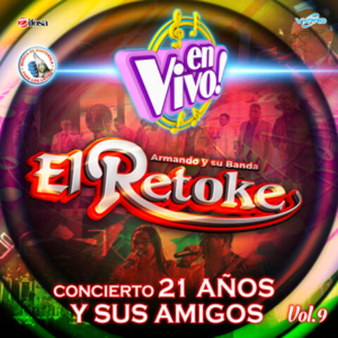 Concierto 21 Años y Sus Amigos, Vol. 9. Música de Guatemala para los Latinos album art