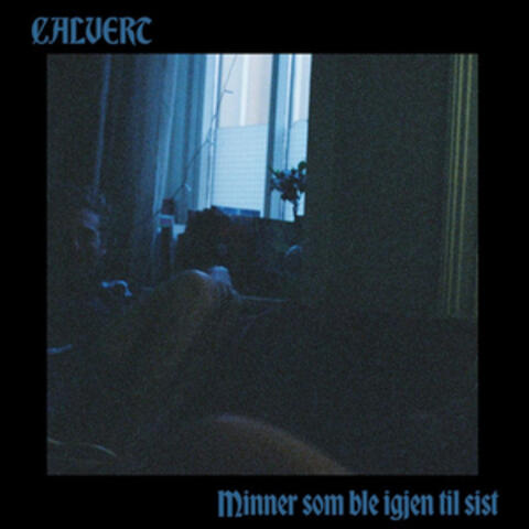 Minner som ble igjen til sist album art