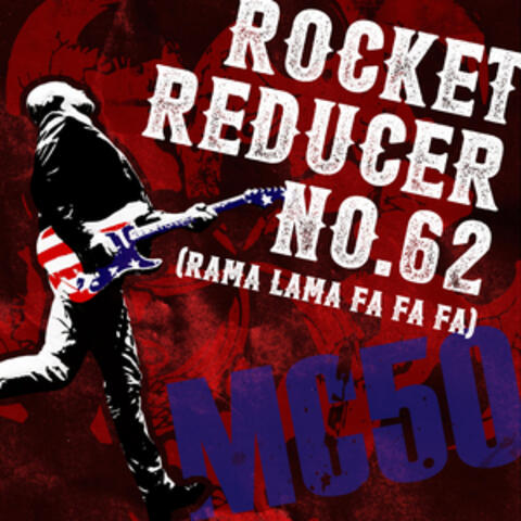 Rocket Reducer No. 62 (Rama Lama Fa Fa Fa) album art