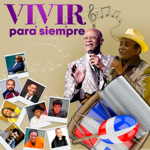 Vivir Para Siempre album art