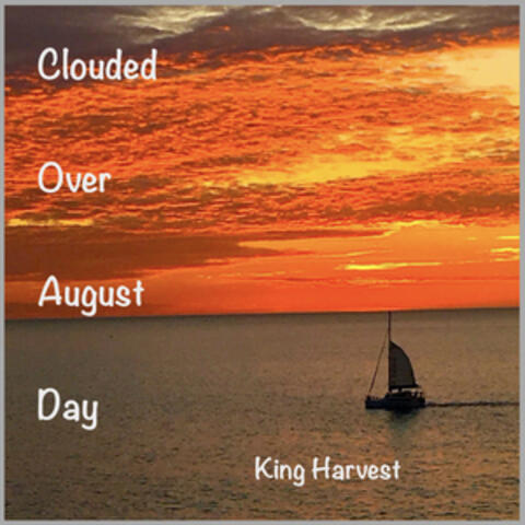 Clouded Over August Day album art