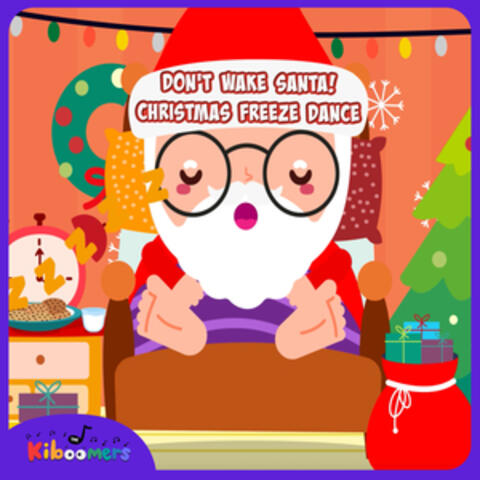 Don't Wake Santa! Christmas Freeze Dance album art