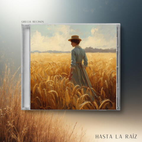 Hasta La Raíz album art