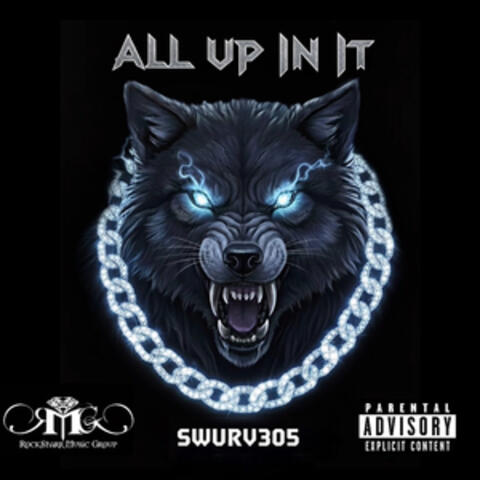 All Up In It album art