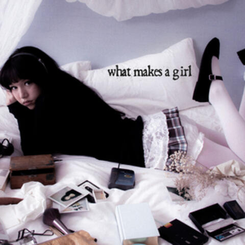 What Makes A Girl album art