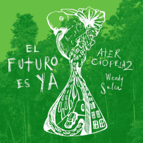 El Futuro es Ya album art